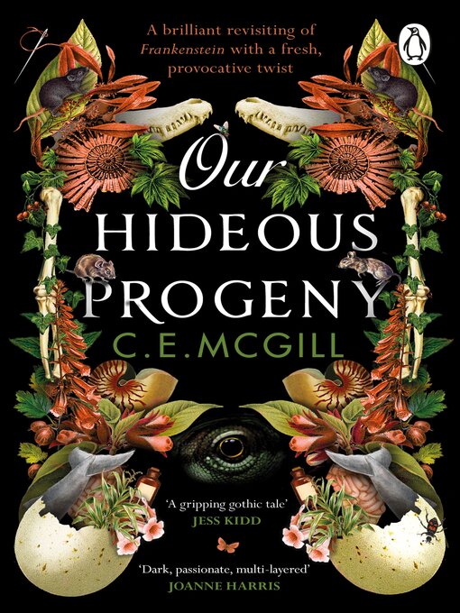 Title details for Our Hideous Progeny by C. E. McGill - Available